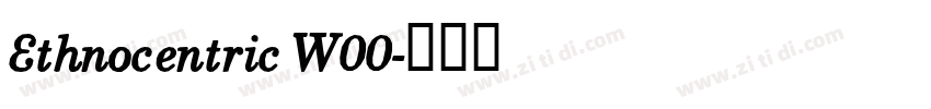 Ethnocentric W00字体转换